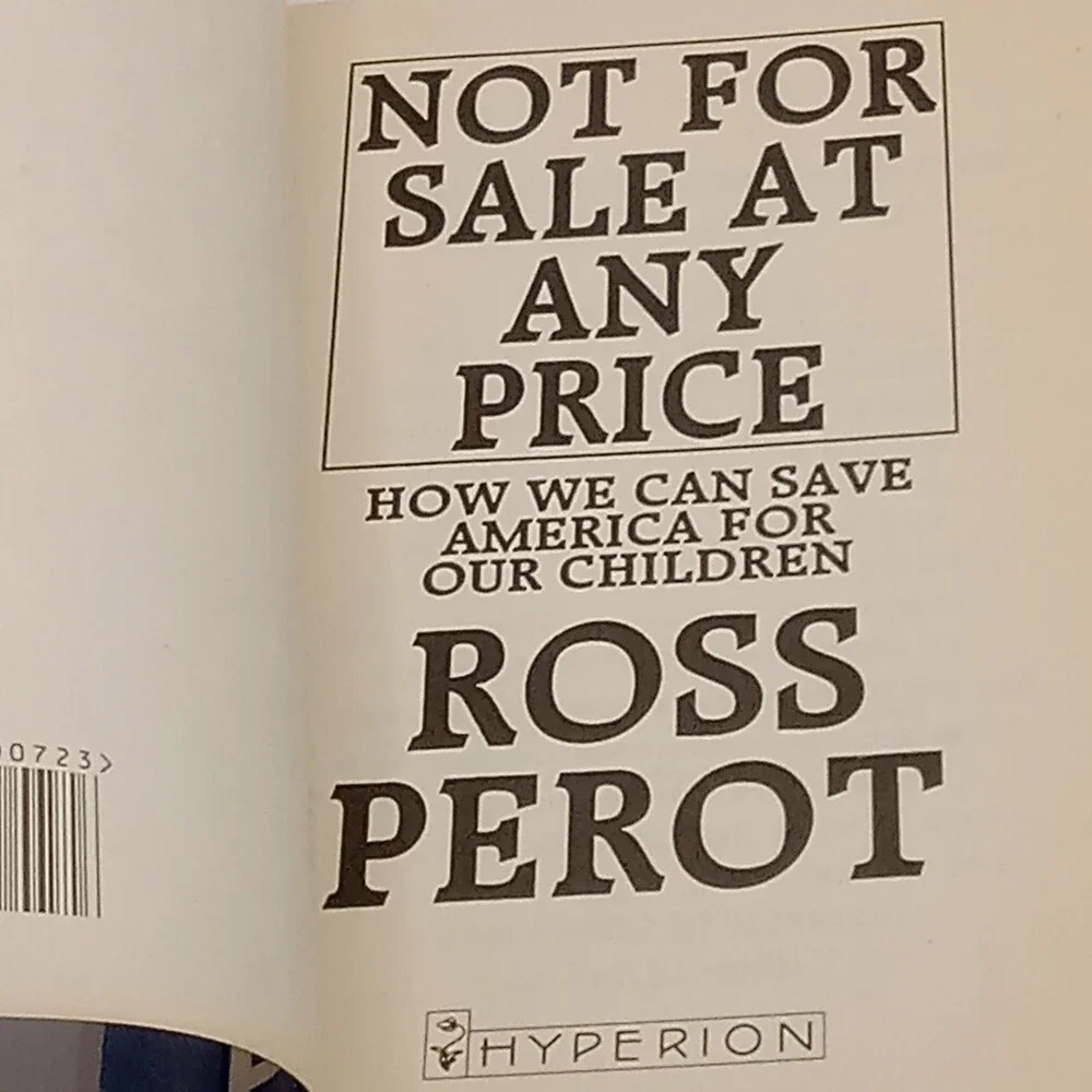ROSS PEROT Not for Sale at Any Price Paperback 1993 1st and Campaign PIN - Picture 7 of 11
